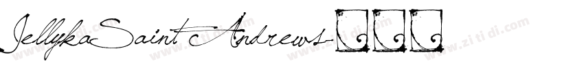 JellykaSaint Andrews字体转换
